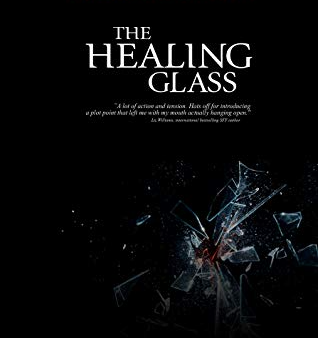 The Healing Glass (Age of Academicians #1) For Sale