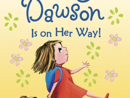 Daisy Dawson Is on Her Way! on Sale