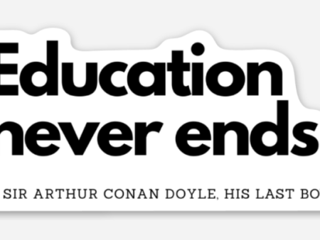 NovelTea Bookstore & Gifts -  Education Never Ends   Sherlock Book Quote Vinyl Sticker Online