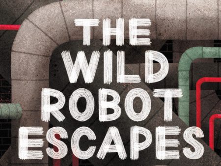 The Wild Robot Escapes on Sale