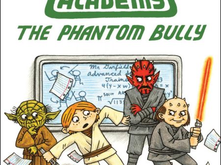 The Phantom Bully (Star Wars: Jedi Academy #3) Online Sale