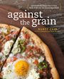 Against the Grain Online Hot Sale