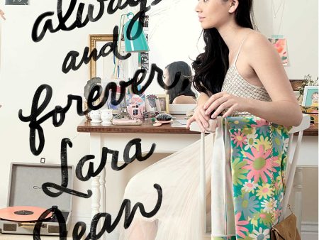 Always and Forever, Lara Jean Online now