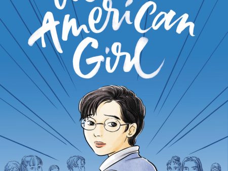 Almost American Girl: An Illustrated Memoir Sale