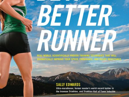 Be a Better Runner Hot on Sale