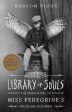 Library of Souls For Discount