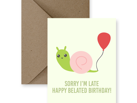 IMPAPER - Sorry I’m Late, Happy Belated Birthday Card Cheap