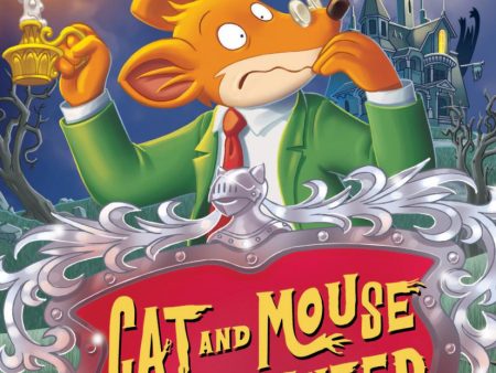 Cat and Mouse in a Haunted House (Geronimo Stilton #3) Fashion