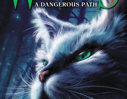 A Dangerous Path (Warriors: The Prophecies Begin #5) For Sale