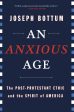 An Anxious Age Online now