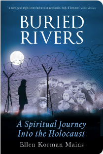 Buried Rivers: A Spiritual Journey Into the Holocaust For Discount