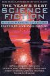 The Year s Best Science Fiction: Fifteenth Annual Collection Cheap