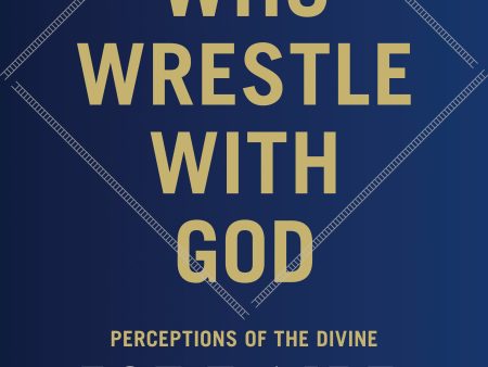 We Who Wrestle with God on Sale