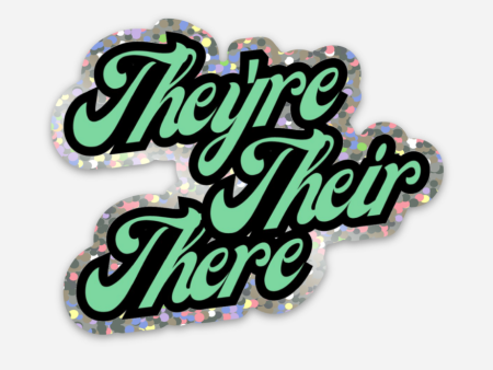 NovelTea Bookstore & Gifts - They re, Their, There - Holographic Grammar Snob Sticker Hot on Sale