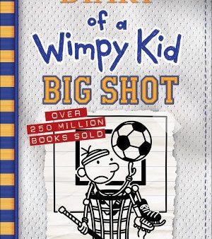 Big Shot (Diary of a Wimpy Kid #16) Online now