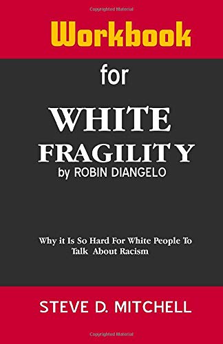 Workbook For White Fragility By Robin Diangelo Sale