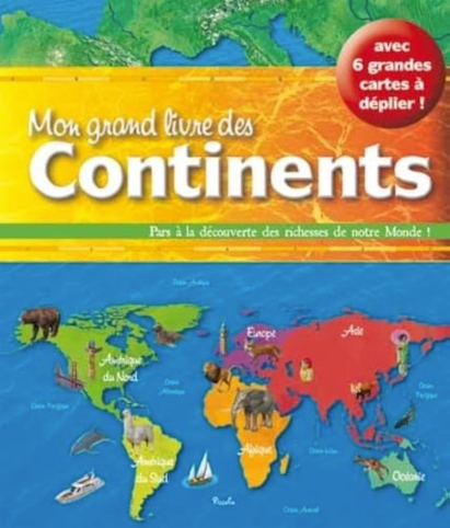 Mon grand livre des Continents Hot on Sale