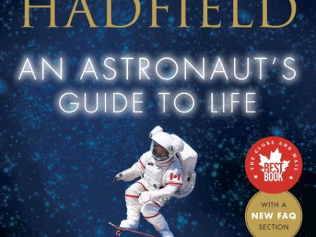 An Astronaut s Guide to Life on Earth Cheap