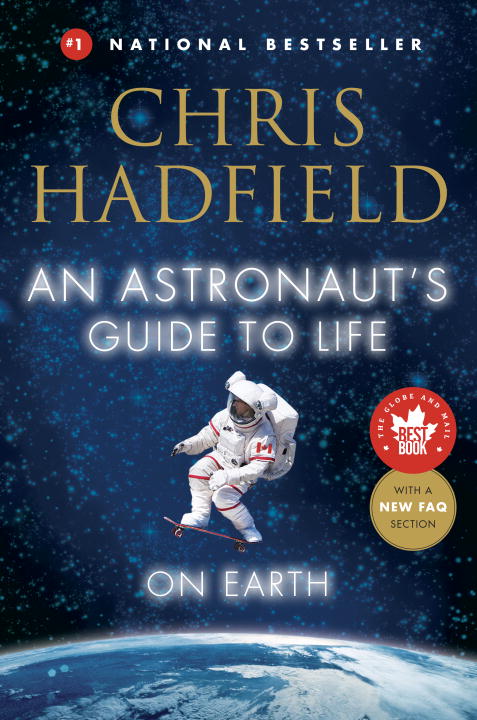 An Astronaut s Guide to Life on Earth Cheap