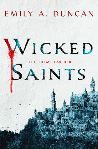 Wicked Saints (Something Dark and Holy #1) Discount