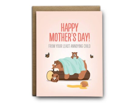 I ll Know It When I See It - Mother s Least Annoying Child Greeting Card on Sale