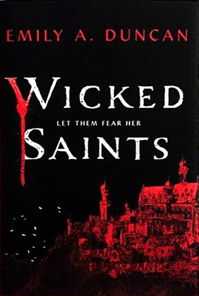 Wicked Saints (Something Dark and Holy #1) Discount